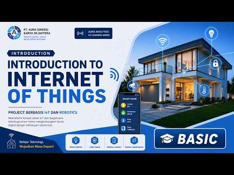 Introduction to Internet of Things | Aura Analytics Learning Series